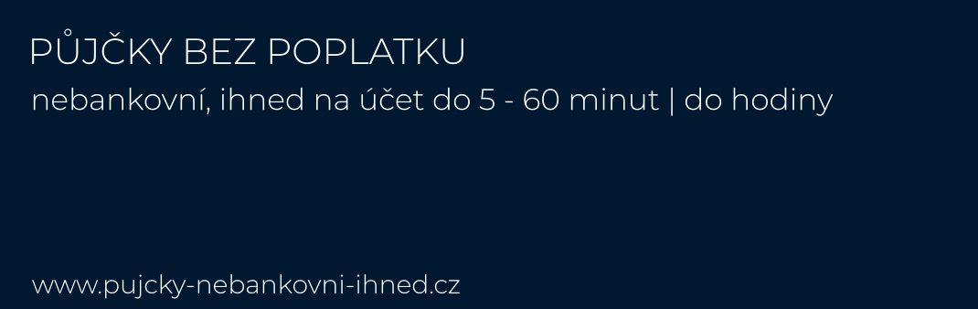 půjčka bez poplatku